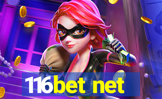 116bet net